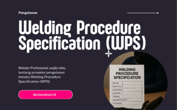Welding Procedure Specification (WPS) Untuk Welder Profesional
